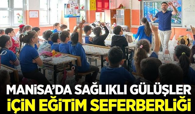Manisa'da 2 bin 802 öğrenciye sağlıklı dişler eğitimi