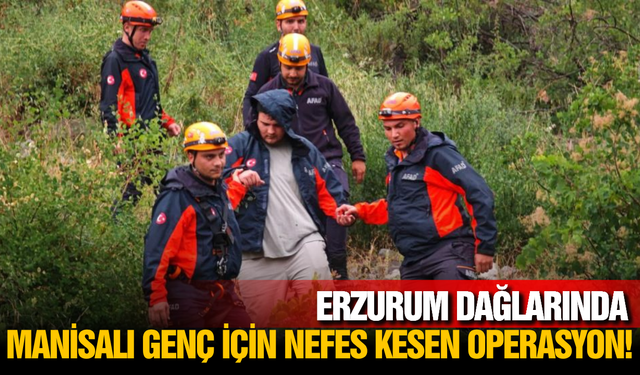 Manisalı Genç Erzurum’da Dağda Mahsur Kaldı