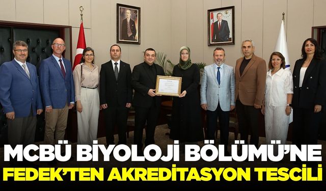 MCBÜ Biyoloji bölümü kalitesini FEDEK ile belgeledi