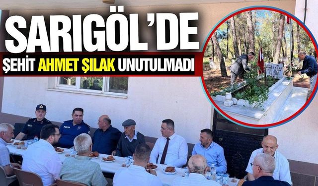 Sarıgöl'de 15 Temmuz'da şehide vefa
