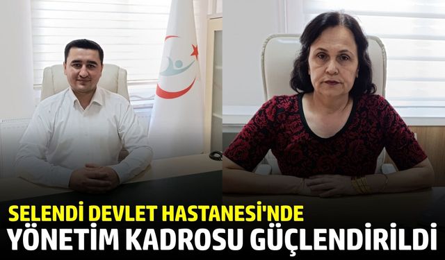 Selendi Devlet Hastanesi'nde yeni dönem