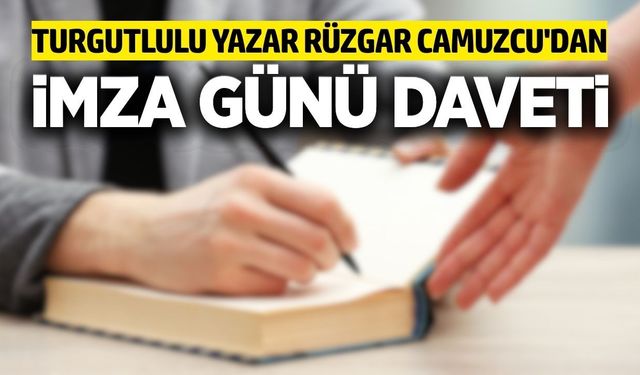 Turgutlulu yazar’dan imza günü buluşması