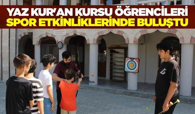 Yaz Kur'an Kursu Öğrencileri Spor Etkinliklerinde Buluştu