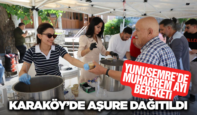 Yunusemre Belediyesi’nden Karaköy’de Aşure İkramı