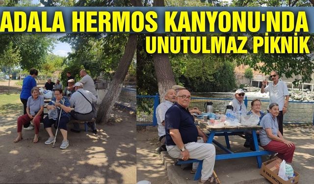 Manisa'da huzurevi sakinleri doğayla buluştu!