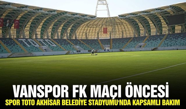 Akhisar'da maç öncesi kapsamlı çalışma!