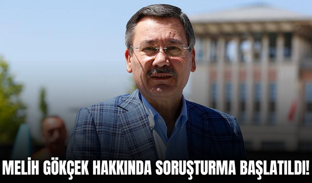 Melih Gökçek Hakkında Şok Gelişme! Savcılık Harekete Geçti