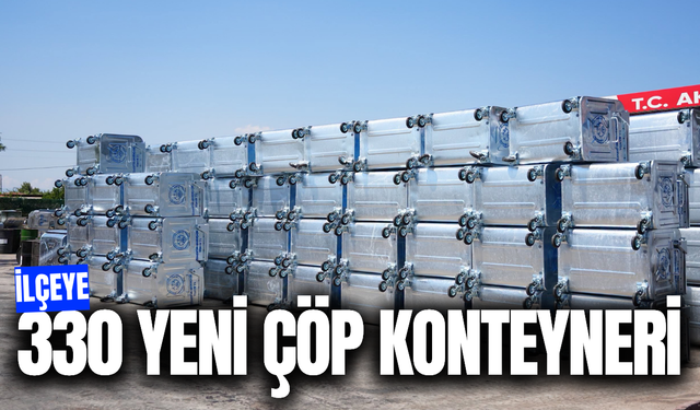 Büyükşehir'den Akhisar'a çöp konteyneri desteği!