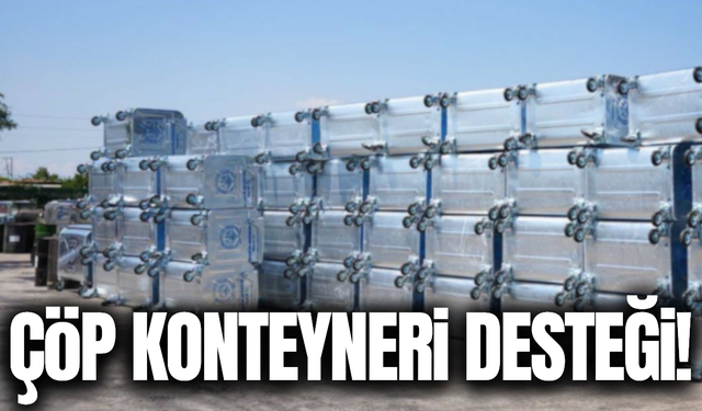 Büyükşehir'den Alaşehir'e çöp konteyneri desteği!