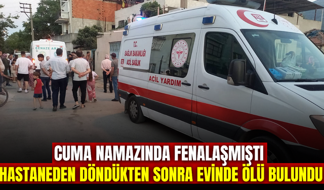 Manisa'da yalnız yaşayan kişi evinde ölü bulundu