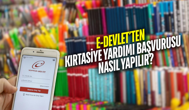 e-Devlet’ten Kırtasiye Yardımı Başvurusu Nasıl Yapılır? İşte Adım Adım Başvuru Ekranı
