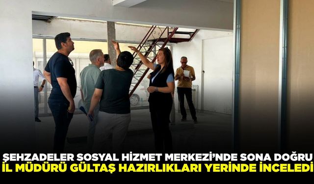 Kuduret Gültaş'tan Şehzadeler Sosyal Hizmet Merkezi binasına ziyaret