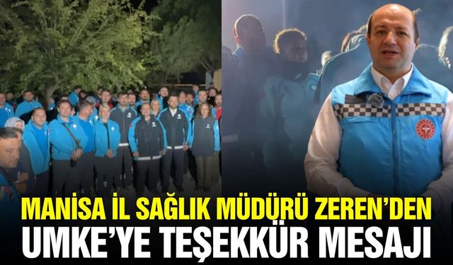 Manisa İl Sağlık Müdürlüğü’nden UMKE haftası mesajı