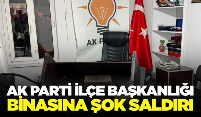 Kütahya'da AK Parti İlçe Başkanlığı binasına şok saldırı