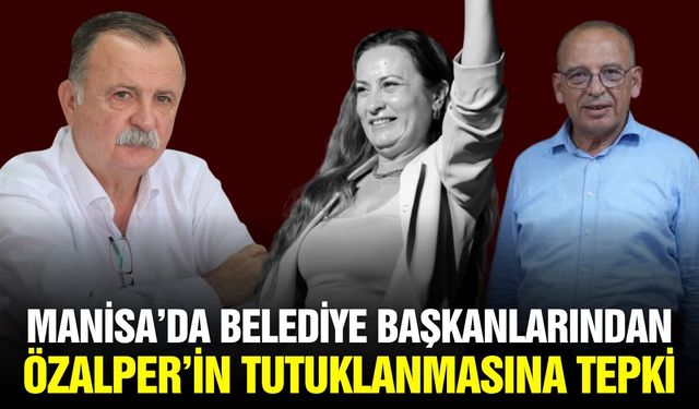 Manisa'da belediye başkanlarından Özalper'e destek