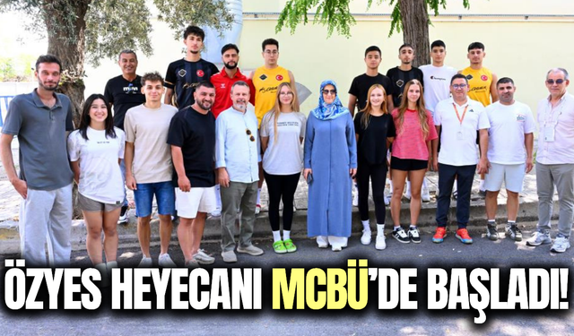 MCBÜ’de 2026-ÖZYES heyecanı başladı