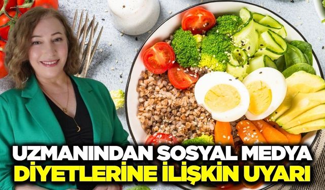 MCBÜ’lü diyetisyenden sosyal medya diyetleri uyarısı: “Her gördüğünüze inanmayın”