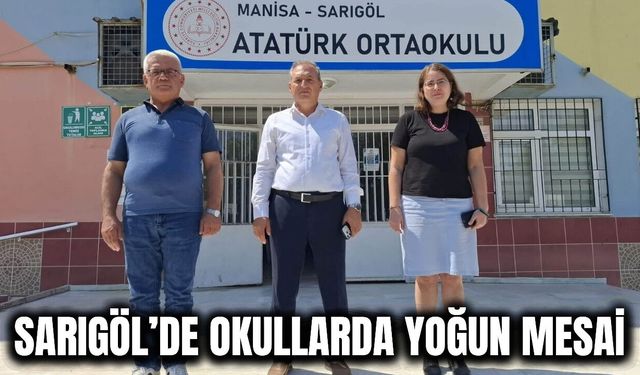 Sarıgöl’de Yeni Eğitim Yılı Öncesi Okullarda Hazırlık Mesaisi