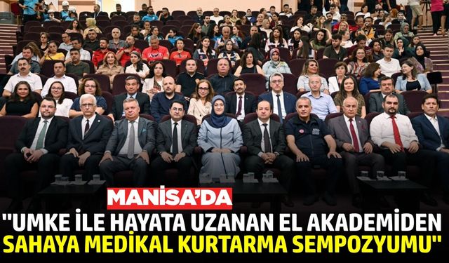 MCBÜ'de UMKE ile hayata uzanan el sempozyumu