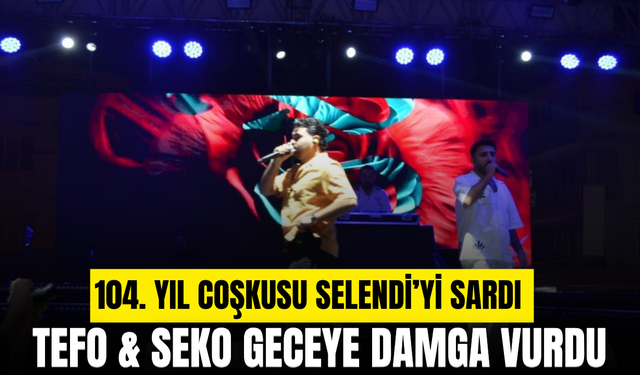 Selendi’de meydan doldu taştı! Tefo & Seko sahnede