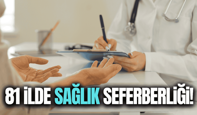 Bakan Memişoğlu duyurdu: 81 ilde sağlık seferberliği!