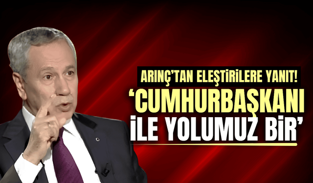 Bülent Arınç eleştirilere yanıt verdi!