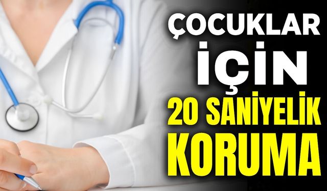 Uzmanından uyarı: "Çocuklarınızı "20 Saniye" ile koruyun