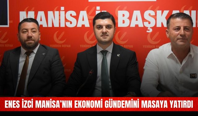 Enes İzci Manisa’nın ekonomi gündemini masaya yatırdı: “Gündemin ilk sırasında üzüm var”