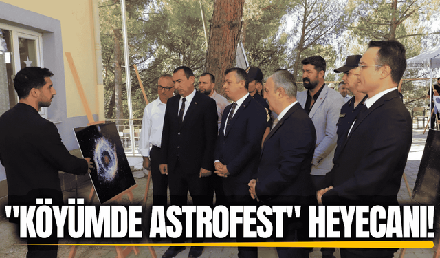 "Köyümde Astrofest" etkinliği Demirci’de yoğun ilgi gördü!