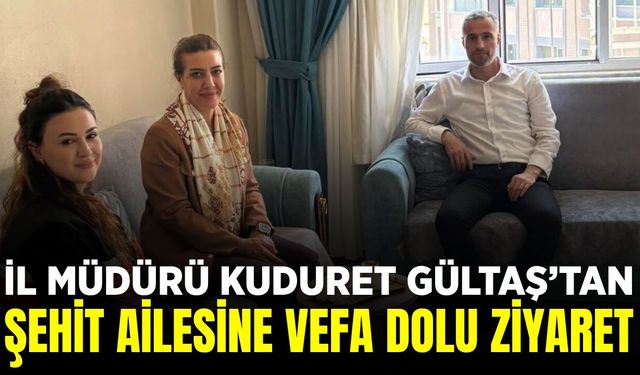 Kuduret Gültaş'tan vefa ziyareti