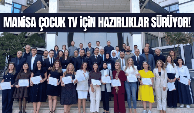 Manisa Çocuk TV projesi için hazırlıklar sürüyor