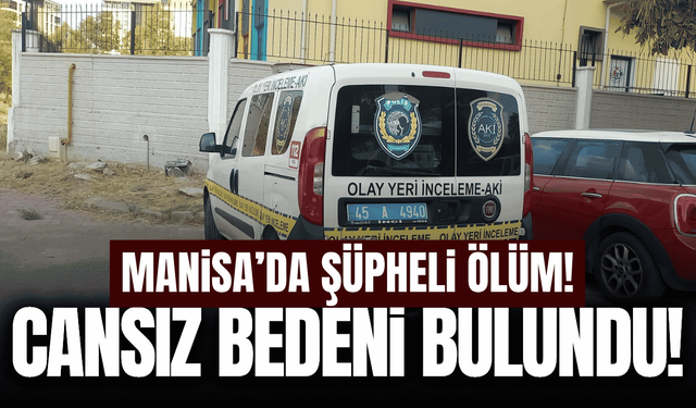 Manisa'da acı olay: Kahvehanede ölü bulundu!
