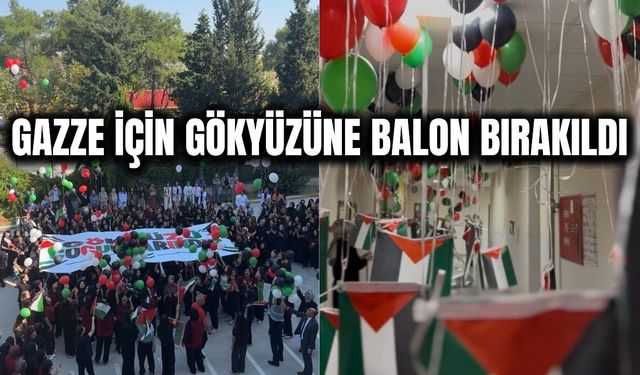 Manisa’da Gazze için gökyüzüne umut balonları bırakıldı