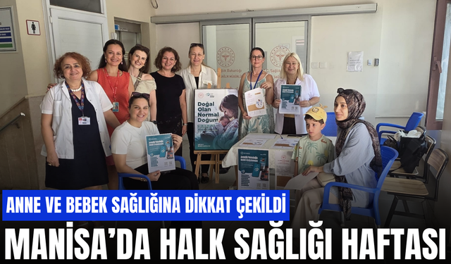 Manisa’da Halk Sağlığı Haftası kapsamında bilgilendirme standı açıldı