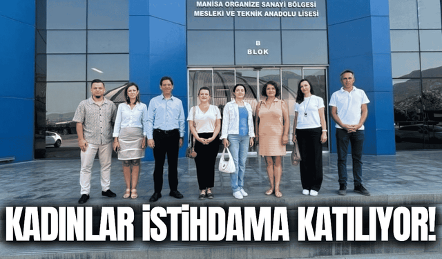 Manisa'da kadın istihdamını güçlendirecek proje: Başvurular başladı