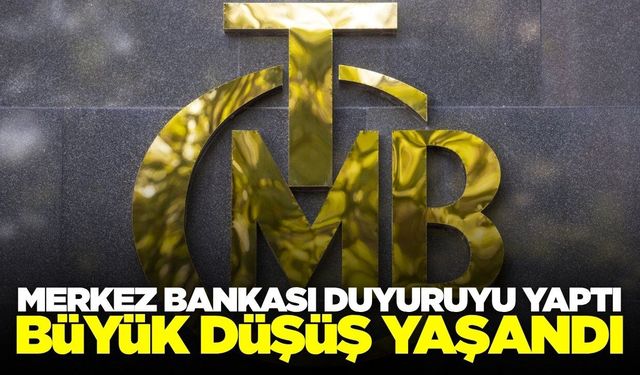 Merkez Bankası açıkladı! Rezervlerde milyarlarca liralık düşüş
