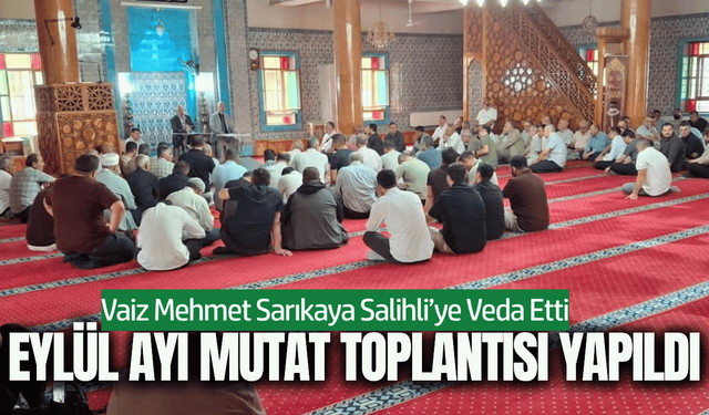 Salihli İlçe Müftülüğü eylül ayı mutat toplantısını gerçekleştirdi