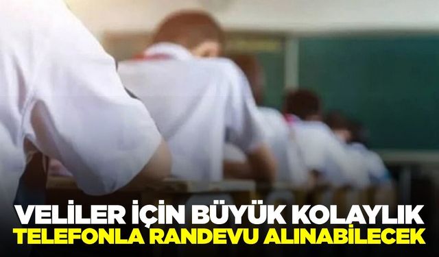 Velilere 7 Gün 24 Saat Randevu İmkanı: MEBİM Sisteme Dahil Edildi