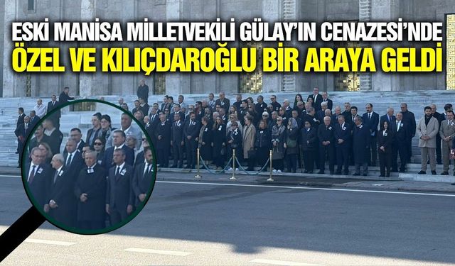 Eski Manisa Milletvekili Gülay için cenaze tören düzenlendi