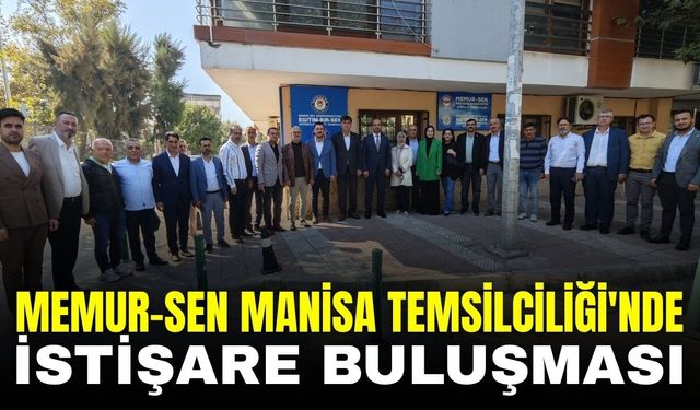 Manisa'da Memur-Sen'e kritik ziyaret