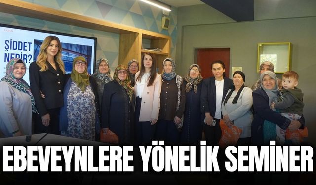 KADEM Manisa’dan ebeveynlere yönelik seminer