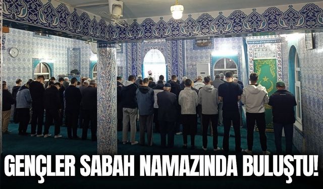 Kırkağaç'ta sabah namazı buluşması!