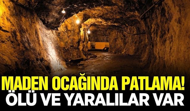 Maden ocağında patlama!