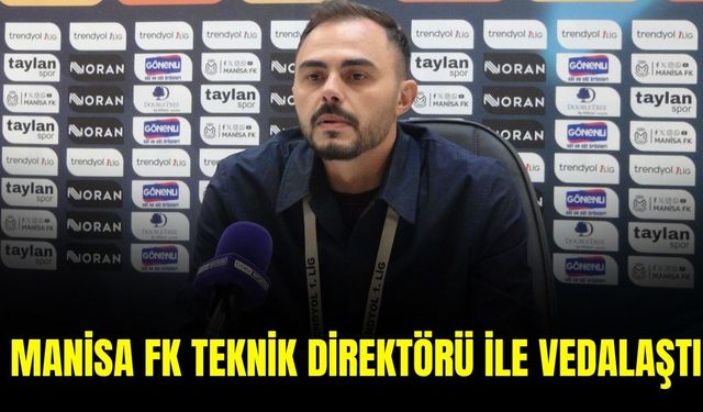 Manisa FK’da Pektaş dönemi sona erdi