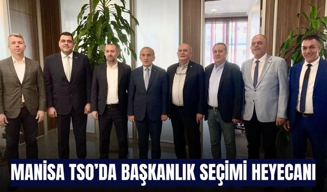 Manisa TSO’da başkanlık seçimi heyecanı: Yılmaz ve Esendağ yarışıyor