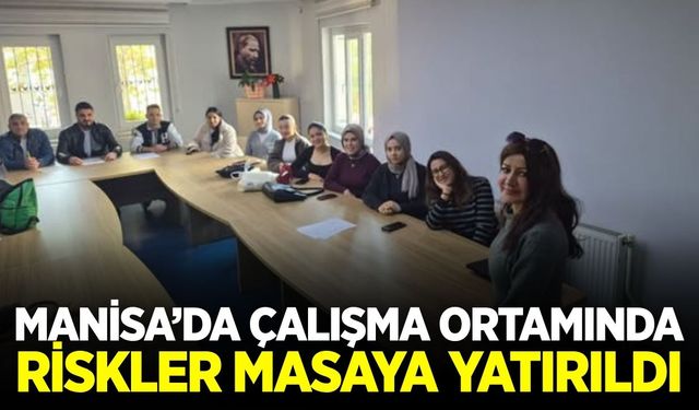 Manisa'da personele kapsamlı İSG eğitimi