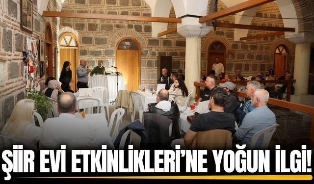 Manisa’da 'Şiir Evi' etkinlikleri’ne yoğun ilgi!