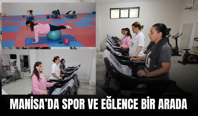 Manisa'da kadınlar sporla buluşuyor: Sağlık ve huzur bir arada!