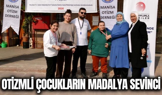 Manisa’da Otizmli Çocuklar Madalyalarını Aldı