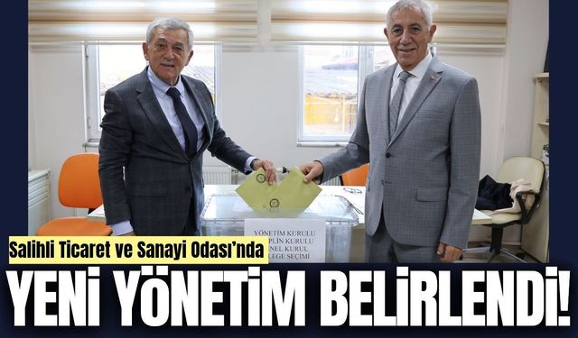 Salihli TSO’da yeni dönemin yönetimi belli oldu!